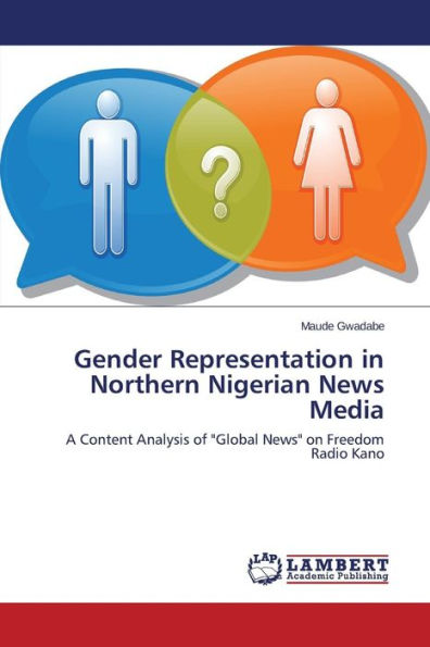 Gender Representation in Northern Nigerian News Media