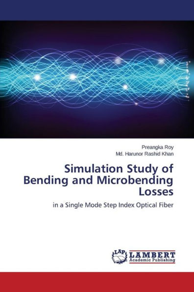 Simulation Study of Bending and Microbending Losses