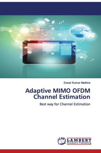 Adaptive MIMO OFDM Channel Estimation