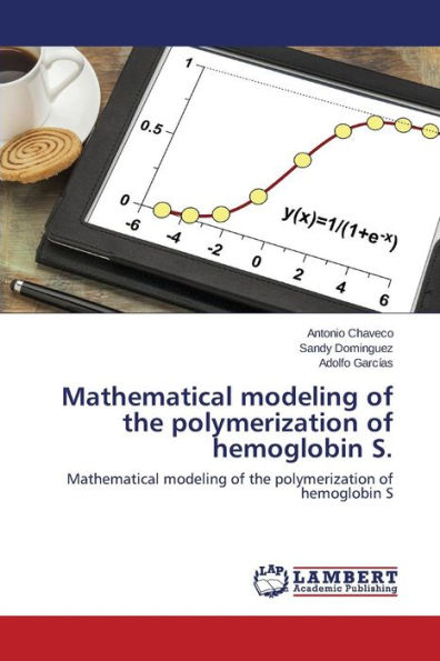 Mathematical modeling of the polymerization of hemoglobin S.