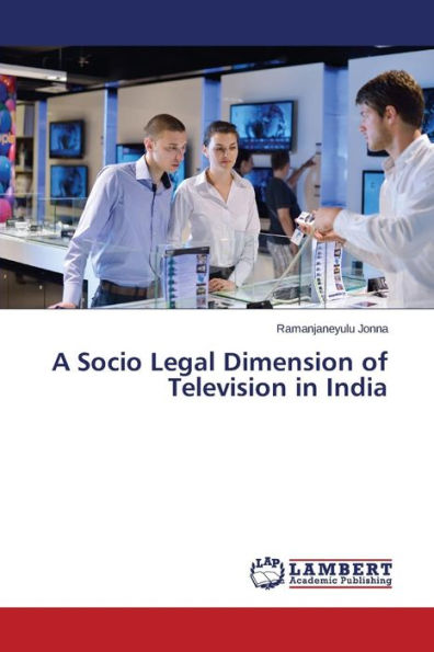 A Socio Legal Dimension of Television in India