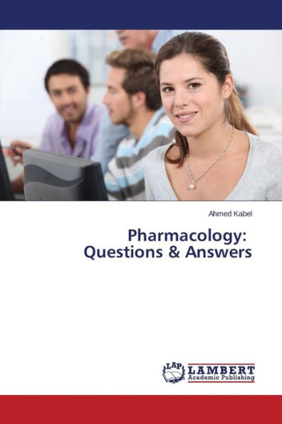 Pharmacology: Questions & Answers
