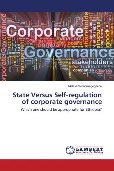 State Versus Self-regulation of corporate governance