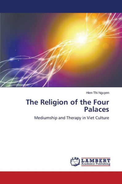 The Religion of the Four Palaces