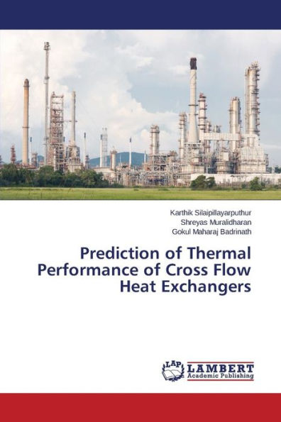 Prediction of Thermal Performance of Cross Flow Heat Exchangers