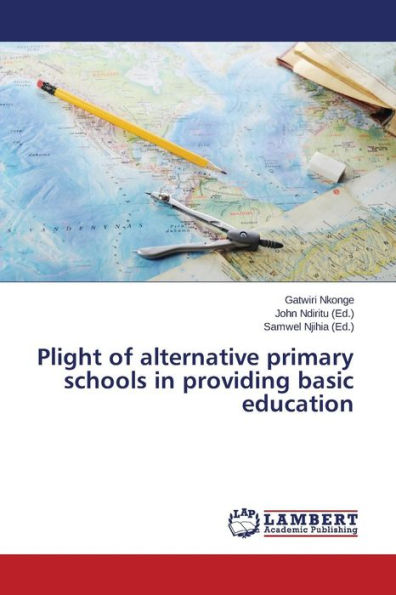 Plight of alternative primary schools in providing basic education