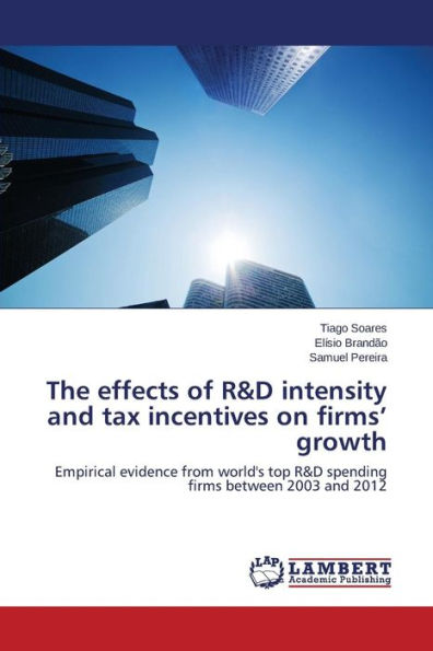 The effects of R&D intensity and tax incentives on firms' growth