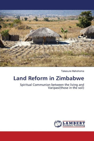 Land Reform in Zimbabwe