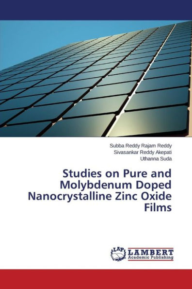 Studies on Pure and Molybdenum Doped Nanocrystalline Zinc Oxide Films