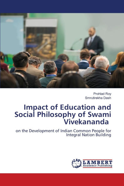 Impact of Education and Social Philosophy of Swami Vivekananda