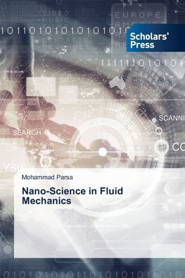 Nano-Science in Fluid Mechanics