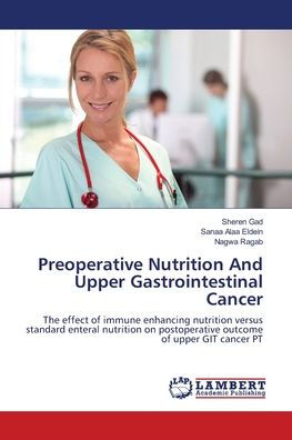 Preoperative Nutrition And Upper Gastrointestinal Cancer