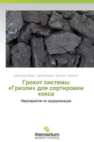 Title: Grokhot Sistemy Grizli Dlya Sortirovki Koksa, Author: Radyuk Aleksandr