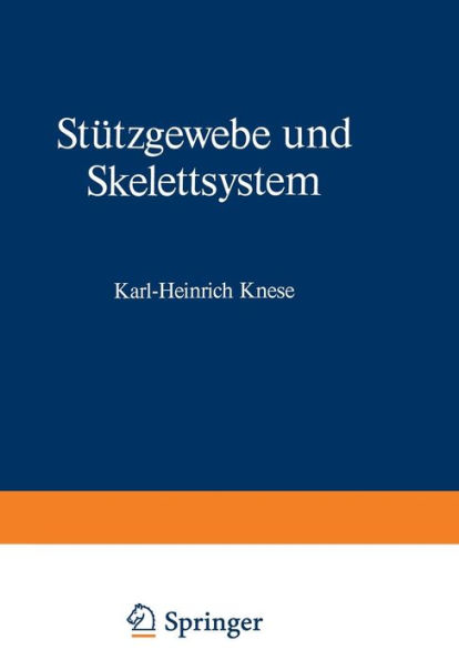 Stï¿½tzgewebe und Skelettsystem