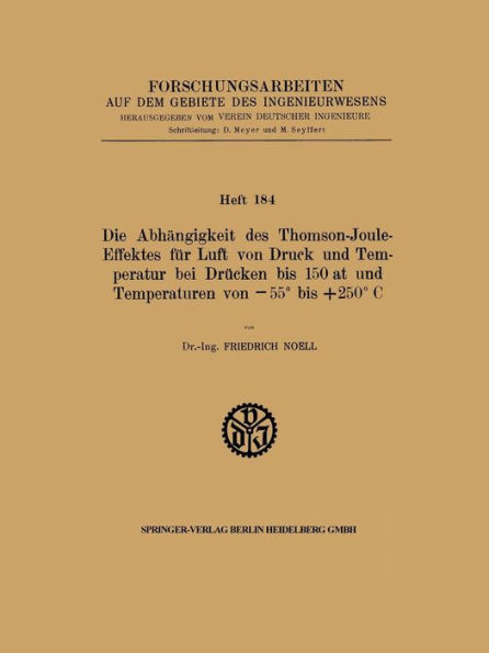 Die Abhängigkeit des Thomson-Joule-Effektes für Luft von Druck und Temperatur bei Drücken bis 150 at und Temperaturen von ?55° bis +250° C