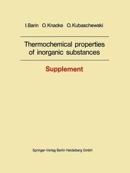 Thermochemical properties of inorganic substances: Supplement