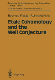 Title: Etale Cohomology and the Weil Conjecture, Author: Eberhard Freitag