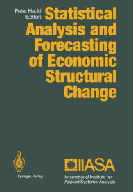 Title: Statistical Analysis and Forecasting of Economic Structural Change, Author: Peter Hackl