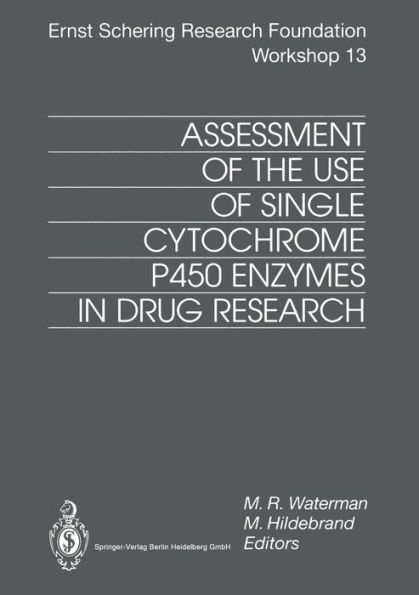 Assessment of the Use of Single Cytochrome P450 Enzymes in Drug Research
