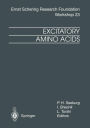 Excitatory Amino Acids: From Genes to Therapy