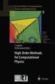 Title: High-Order Methods for Computational Physics, Author: Timothy J. Barth
