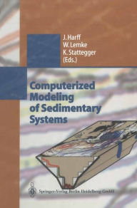 Title: Computerized Modeling of Sedimentary Systems, Author: Jan Harff