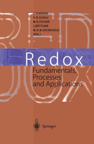 Title: Redox: Fundamentals, Processes and Applications, Author: J. Schüring