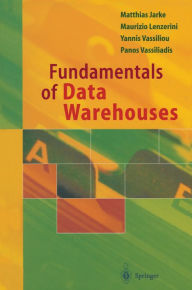 Title: Fundamentals of Data Warehouses, Author: Matthias Jarke