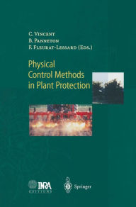 Title: Physical Control Methods in Plant Protection, Author: Charles Vincent