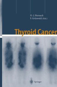 Title: Thyroid Cancer, Author: H.-J. Biersack