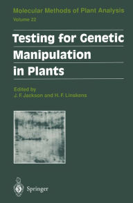 Title: Testing for Genetic Manipulation in Plants, Author: John Flex Jackson