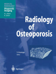 Title: Radiology of Osteoporosis, Author: Stephan Grampp