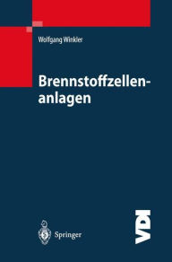 Title: Brennstoffzellenanlagen, Author: Wolfgang Winkler