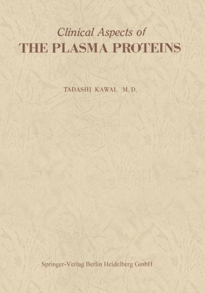 Clinical Aspects of The Plasma Proteins