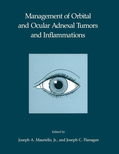 Management of Orbital and Ocular Adnexal Tumors and Inflammations