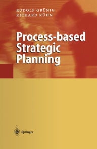 Title: Process-based Strategic Planning, Author: Rudolf Grünig