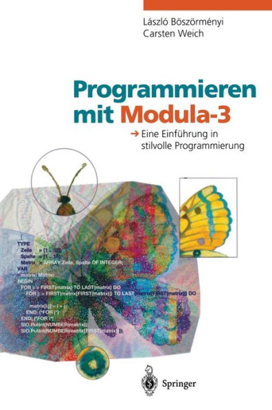 Programmieren mit Modula-3: Eine Einführung in stilvolle Programmierung