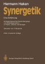 Synergetik: Eine Einführung. Nichtgleichgewichts-Phasenübergänge und Selbstorganisation in Physik, Chemie und Biologie