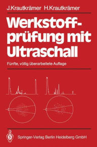 Title: Werkstoffprüfung mit Ultraschall, Author: Josef Krautkrämer