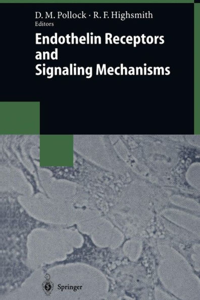 Endothelin Receptors and Signaling Mechanisms