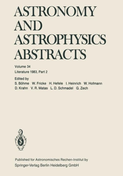 Astronomy and Astrophysics Abstracts: Literature 1983, Part 2