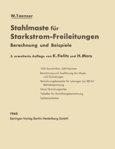 Stahlmaste für Starkstrom-Freileitungen: Berechnung und Beispiele