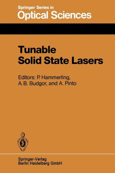 Tunable Solid State Lasers: Proceedings of the First International Conference La Jolla, Calif., June 13-15, 1984