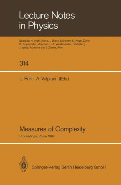 Measures of Complexity: Proceedings of the Conference, Held in Rome September 30-October 2, 1987