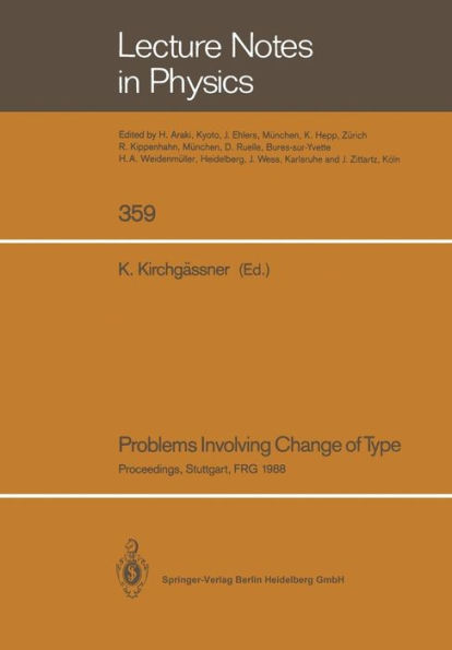 Problems Involving Change of Type: Proceedings of a Conference Held at the University of Stuttgart, FRG, October 11-14, 1988