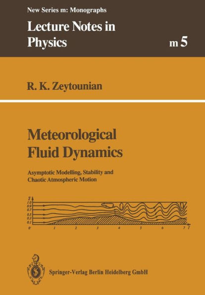 Meteorological Fluid Dynamics: Asymptotic Modelling, Stability and Chaotic Atmospheric Motion