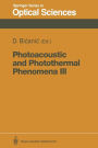 Photoacoustic and Photothermal Phenomena III: Proceedings of the 7th International Topical Meeting, Doorwerth, The Netherlands, August 26-30, 1991