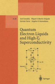 Title: Quantum Electron Liquids and High-Tc Superconductivity, Author: Jose Gonzalez