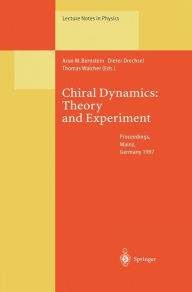 Title: Chiral Dynamics: Theory and Experiment: Proceedings of the Workshop Held in Mainz, Germany, 1-5, September 1997, Author: Aron Bernstein