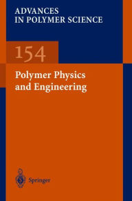 Title: Polymer Physics and Engineering, Author: M.D. Barnes